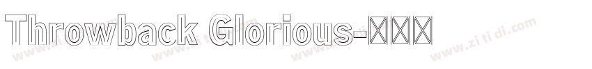 Throwback Glorious字体转换